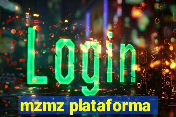 mzmz plataforma